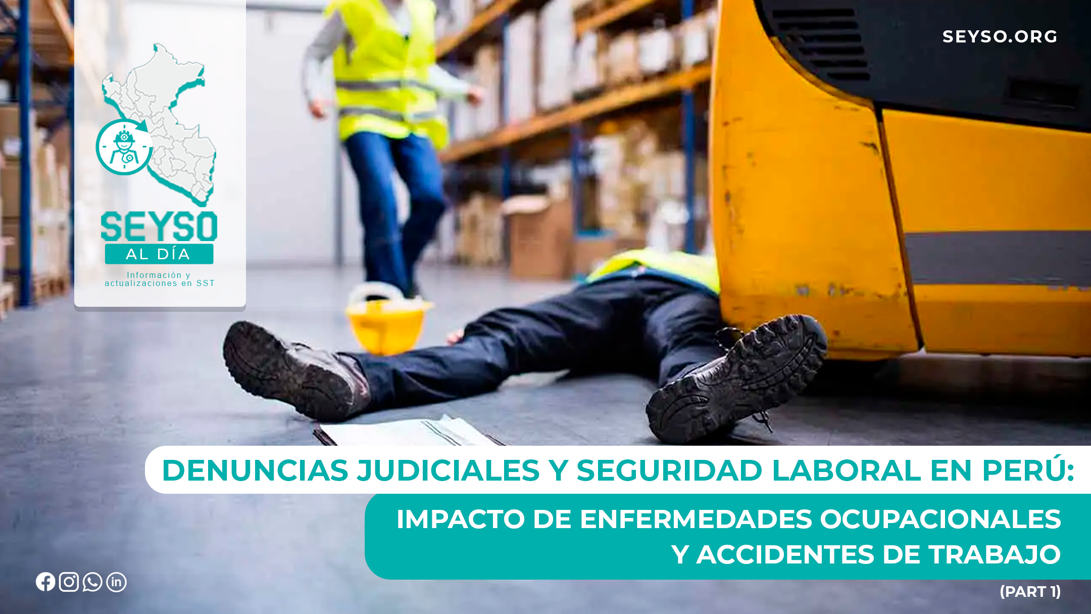 Denuncias Judiciales y Seguridad Laboral en Perú: Impacto de Enfermedades Ocupacionales y Accidentes de Trabajo