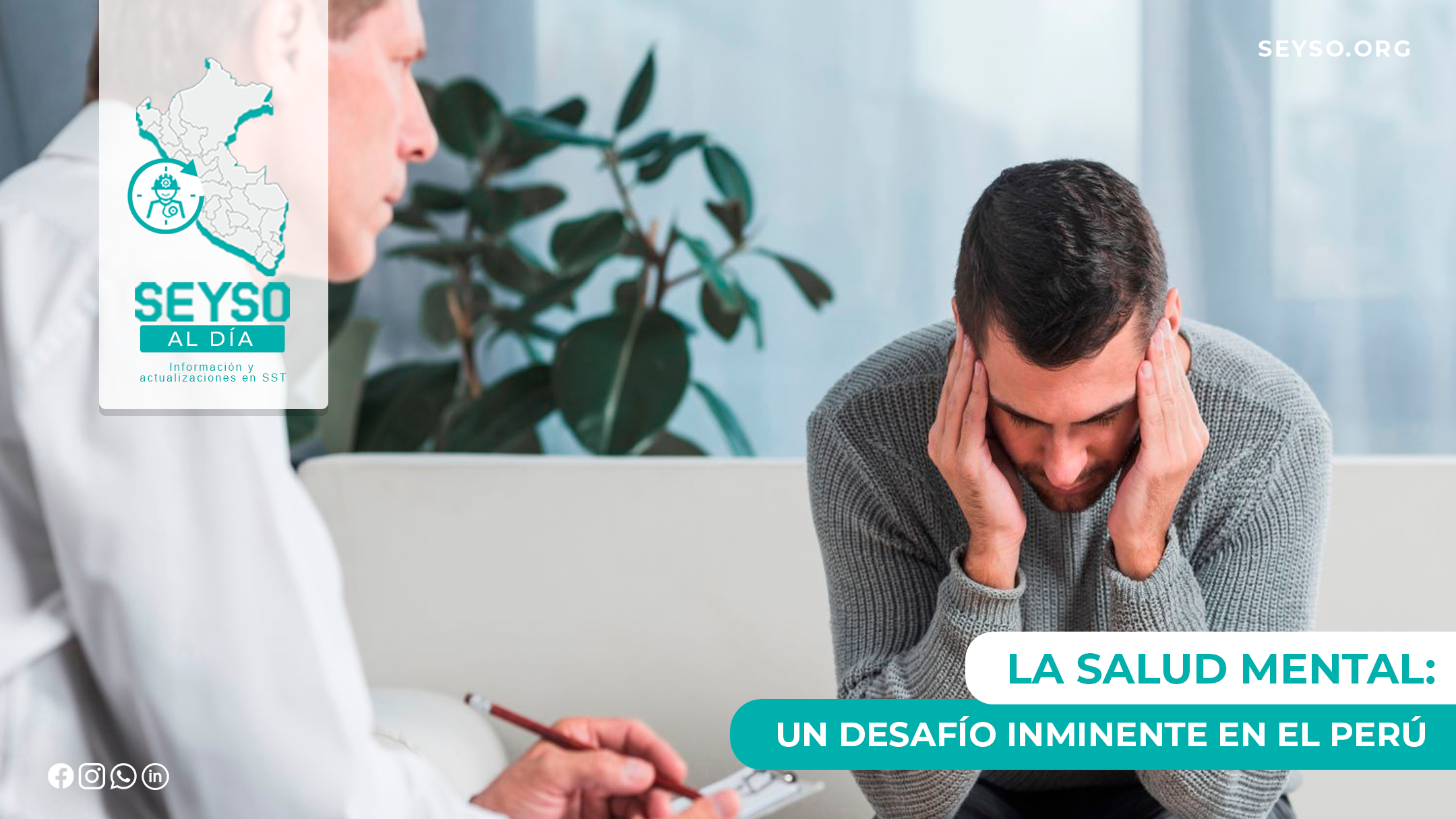 La salud mental: un desafío inminente en el Perú