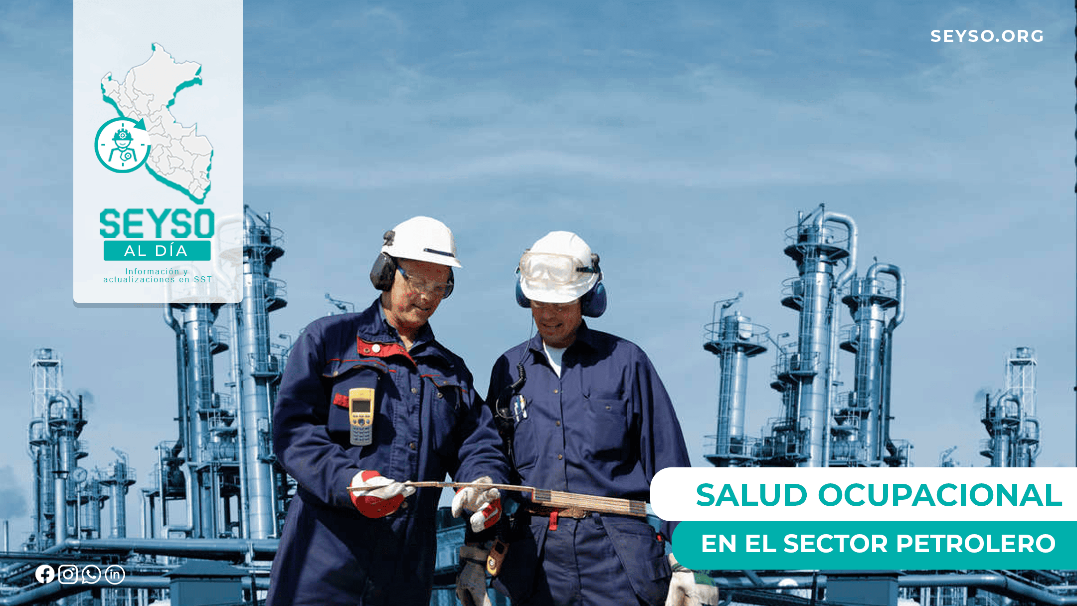 Salud Ocupacional en el Sector Petrolero