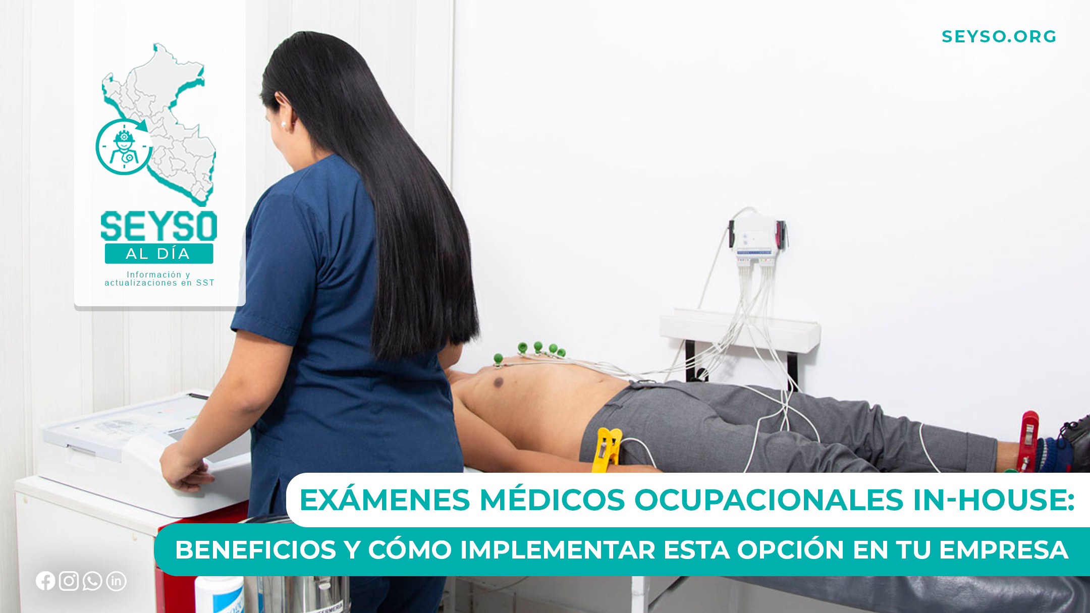 Exámenes médicos ocupacionales in-house: Beneficios y cómo implementar esta opción en tu empresa